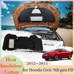 for Honda Civic 9th gen FB 2012~2015 2013 Car Hood Engine Insulation Pad Cotton Soundproof Cover Thermal Heat Mat Accessories