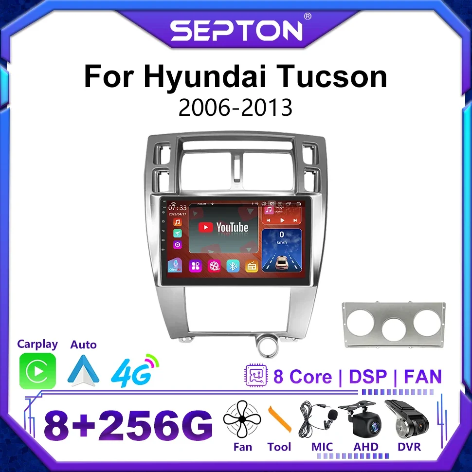 

Автомобильное радио SEPTON Android для Hyundai Tucson 2006-2013, 8 ядер, 10 дюймов, CarPlay, навигация, стерео, GPS, мультимедийный видеоплеер, 2Din