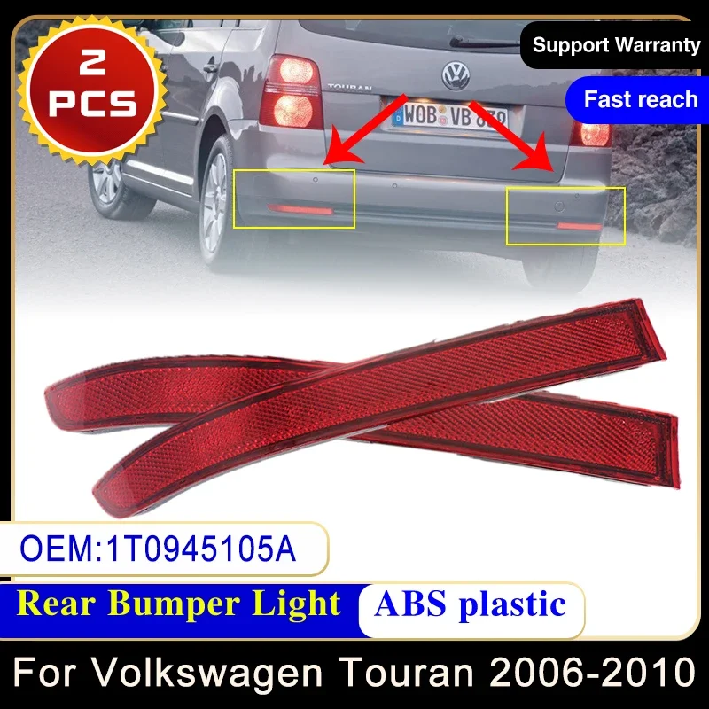 2x untuk Volkswagen VW Touran 2006 ~ 2010 1T0945105A 1T0945106A Reflektor Bumper Belakang Lampu Belakang Lampu Belakang Dekoratif Mobil Kanan Kiri Merah