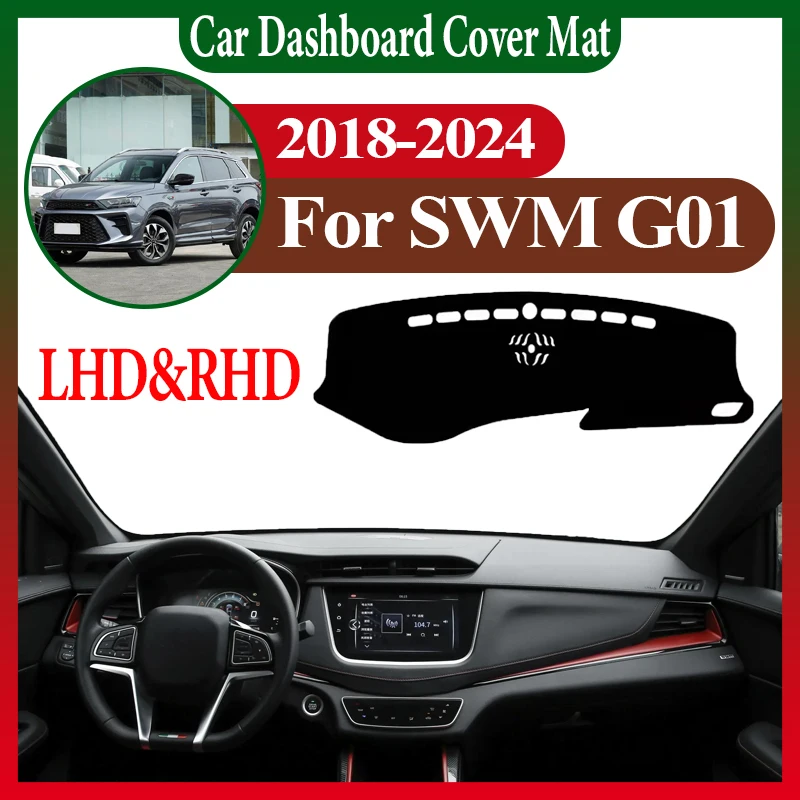 

Car Accessories For SWM G01 2018-2024 2022 2023 Car Dashboard Dashmat Anti-Slip Anti-Sun Center Console Dash Avoid Light Mat