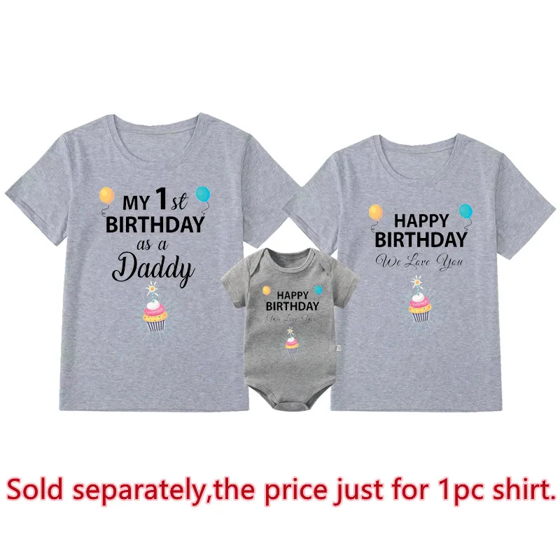 My 1st Birthday As a Daddy Family Matching Shirts Cotton Dad Mom Tshirts Baby Rompers Funny Daddy\'s Birthday Party Gifts Outfits