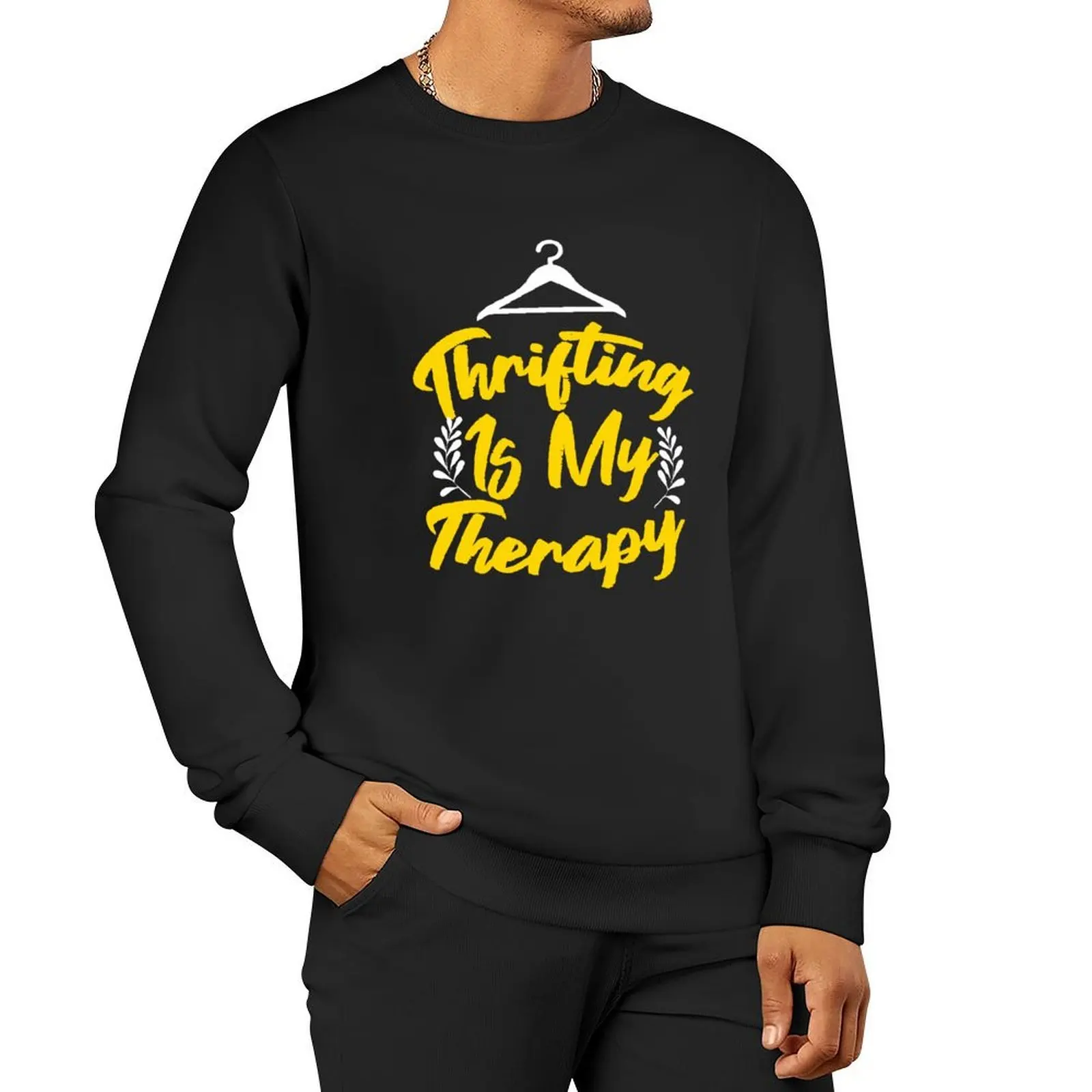 Thrifting Is My Therapy للرجال والنساء، بلوفر رياضي، ملابس رجالية، بلوزات جديدة