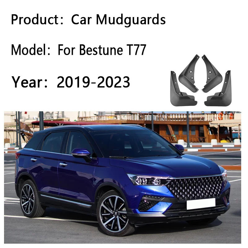 

Car Mudguards For Bestune T77 2019-2023 2020 2022 Mud Flaps 4Pcs/set Anti-Splash Guard Mudflap Front Rear Fender Car Accessories