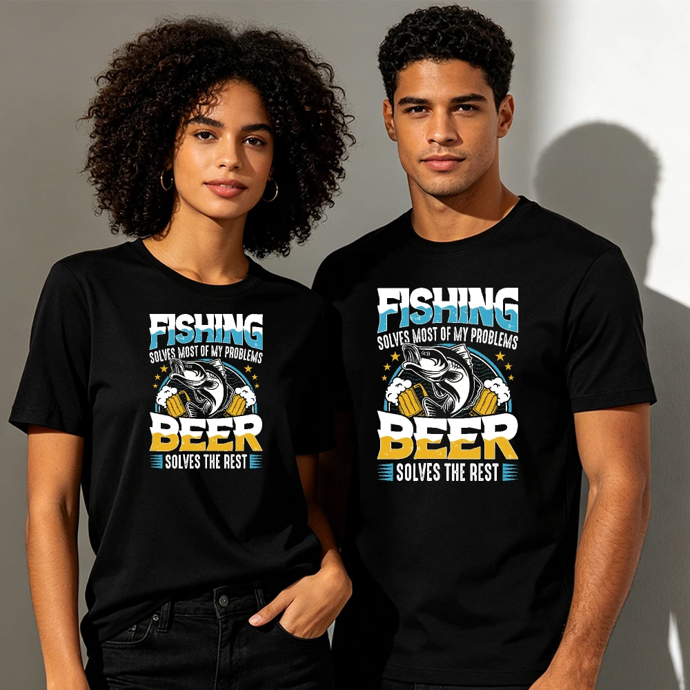 FISHING SOLVES MOST OF MY PROBLEMS BEER SOLVES THE REST Graphic Men Women Cotton Short Sleeve Top Beer and Fish Humor Print Tee