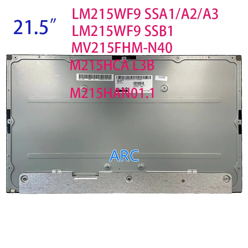 

Оригинальный Новый ЖК-дисплей 21,5 дюйма LM215WF9 SSA1 SSA2 SSA3 SSB1 LM215WF9 (SS)(A1) MV215FHM-N40 M215HCA-L3B T215HVN05.1