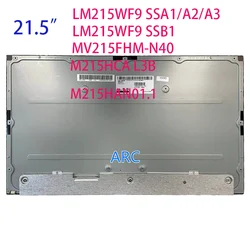 기존 21.5인치 LCD LM215WF9 SSA1 SSA2 SSA3 SSSB1 SSB3 SSC3 SLA2 SLB1 MV215FHM-N40 N30 M215HCA-L3B T215HVN05.1 M215HAN01.1