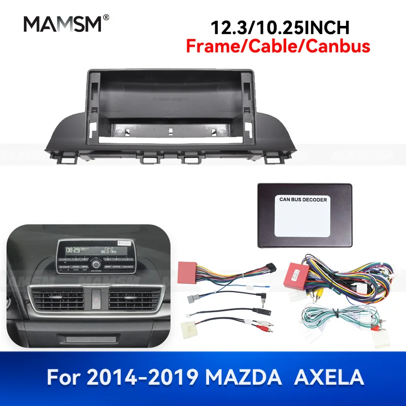 

MAMSM 12,3/10,25 дюйма для 2014-2019 MAZDA AXELA Android автомобильный радиоприемник стерео рамка GPS мультимедийный жгут проводов Canbus Box