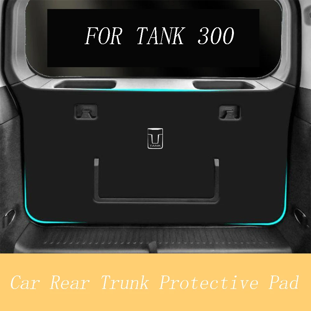 For GWM Great Wall Tank 300 2022 2023 Leather Car Trunk Protective Pad Decoration Rear door Tailgate box Mat Body Sticker Cover