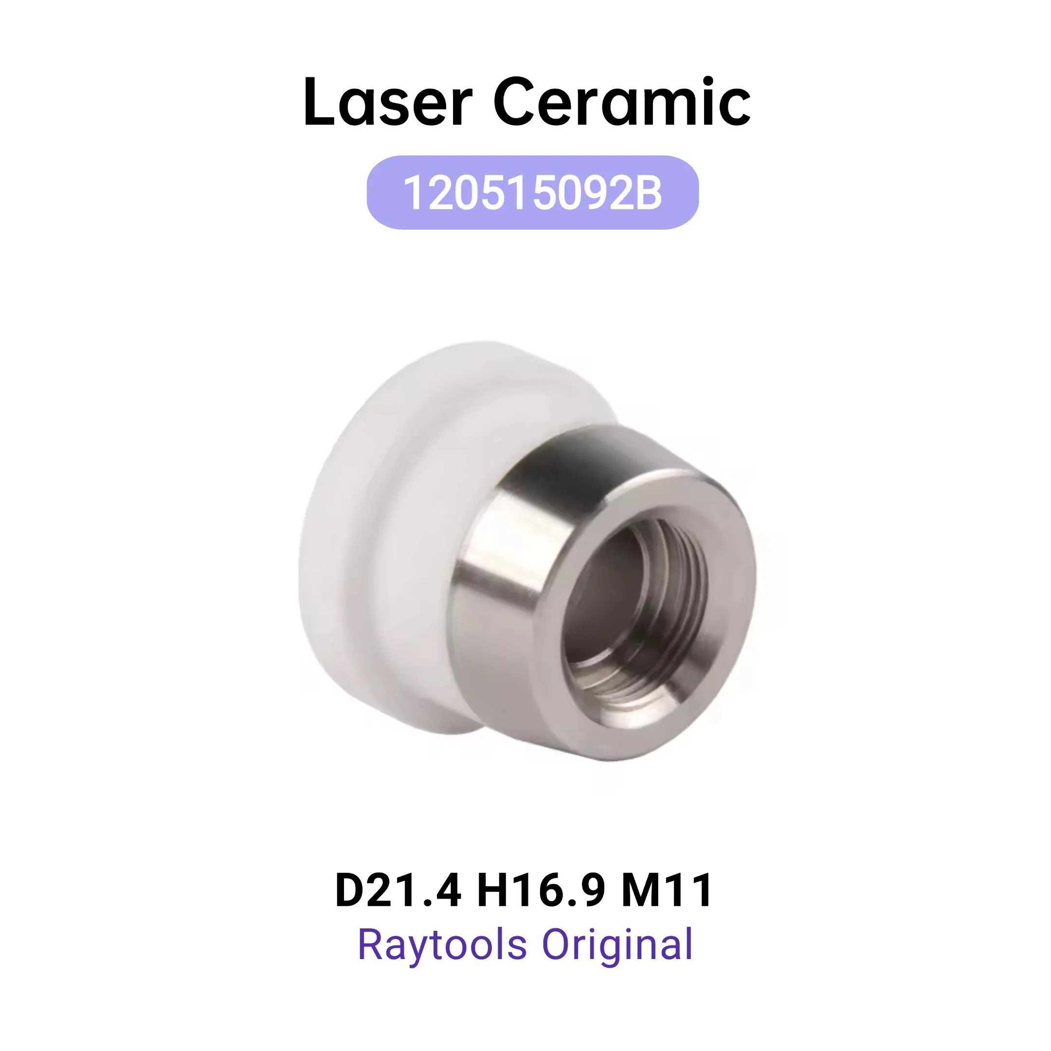 Header 5Pcs Raytools Original Dia.21.4mm H16.9mm M11 Laser Ceramic Pn:120515092B Nozzle Holder For BM06K-3D BS12K-3D BS20K-3D