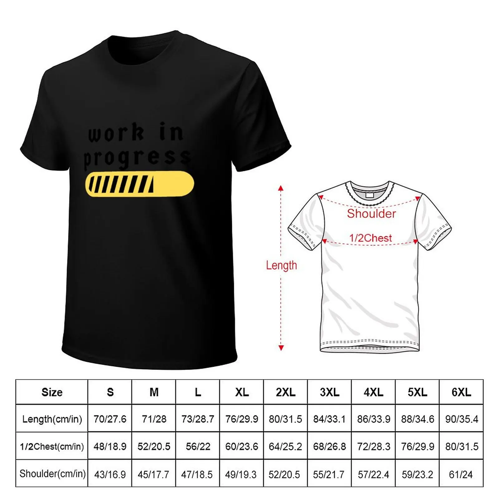 Work In Progress T-Shirt Comfort Stretch Tee Shirt