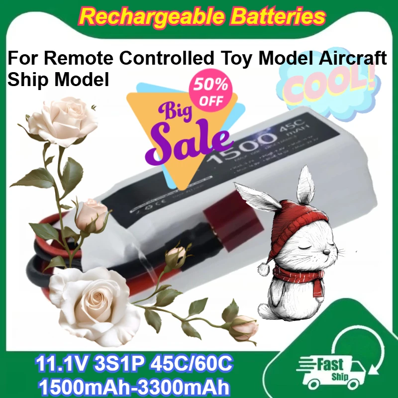 

11.1V 3S 1500mAh-3300mAh 45C/60C Rechargeable Lipo Battery for Remote Controlled Toy Model Aircraft Ship Model Batteries