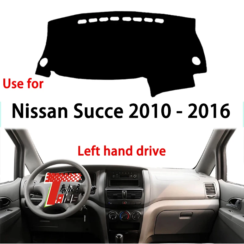 

TAIJS Factory Simple Dust resistant Polyester Fibre Car Dashboard Cover For Nissan Succe 2010 2011 2012-2016 Left Hand drive