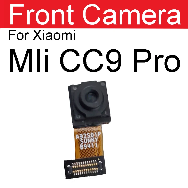 Front Back Rear Camera For Xiaomi Mi CC9 Pro Main Back Camera For Mi CC9pro Cell Phone Flex Ribbon Cable Repalcement Spare Parts