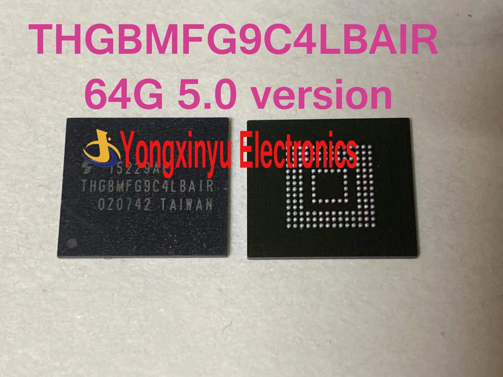 

THGBMFG9C4LBAIR brand new EMMC 64G 5.0 version