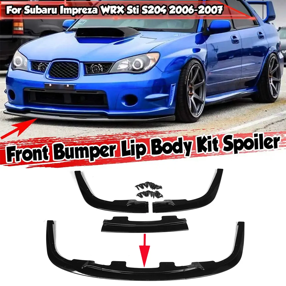 

Glossy Black Car Front Bumper Lip Body Kit Spoiler Splitter Deflector Lip Cover Trim For Subaru Impreza WRX Sti S204 2006 2007