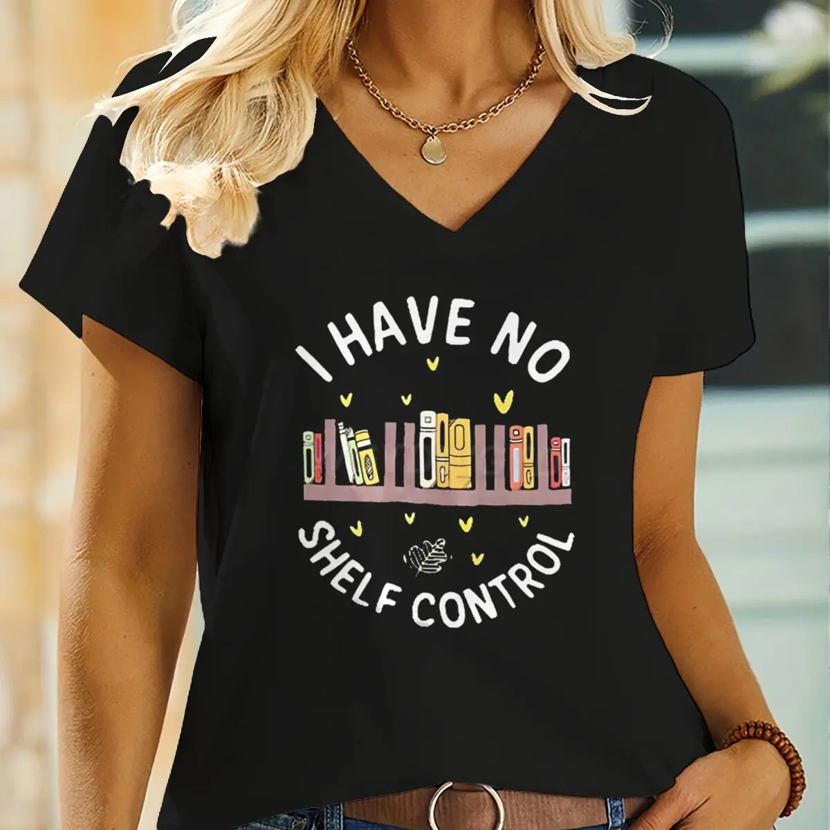 I Have No Shelf Control Women T-Shirt Funny Bookworm Gift Tees Librarian Bookish Shirt Reading Book Lover Gifts Teacher Clothes view 4