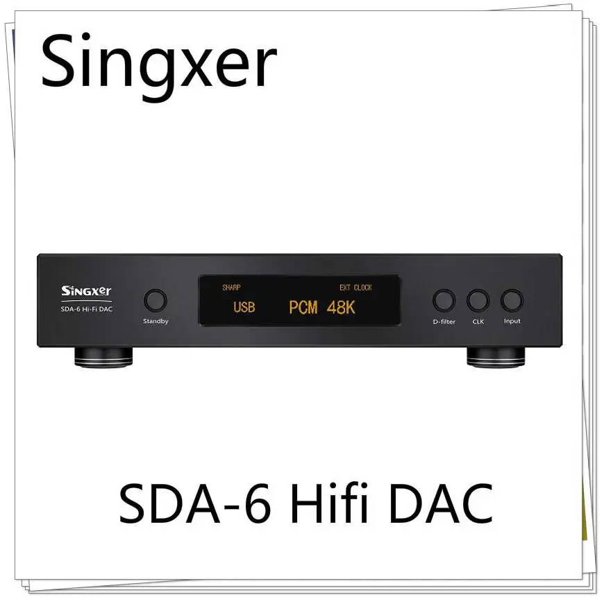 Singxer SDA-6 High-Resolution DAC DSD512 AK4499 XMOS XU208 I2S USB NOS PLL Native Direct Solution HiFi Music Decoder