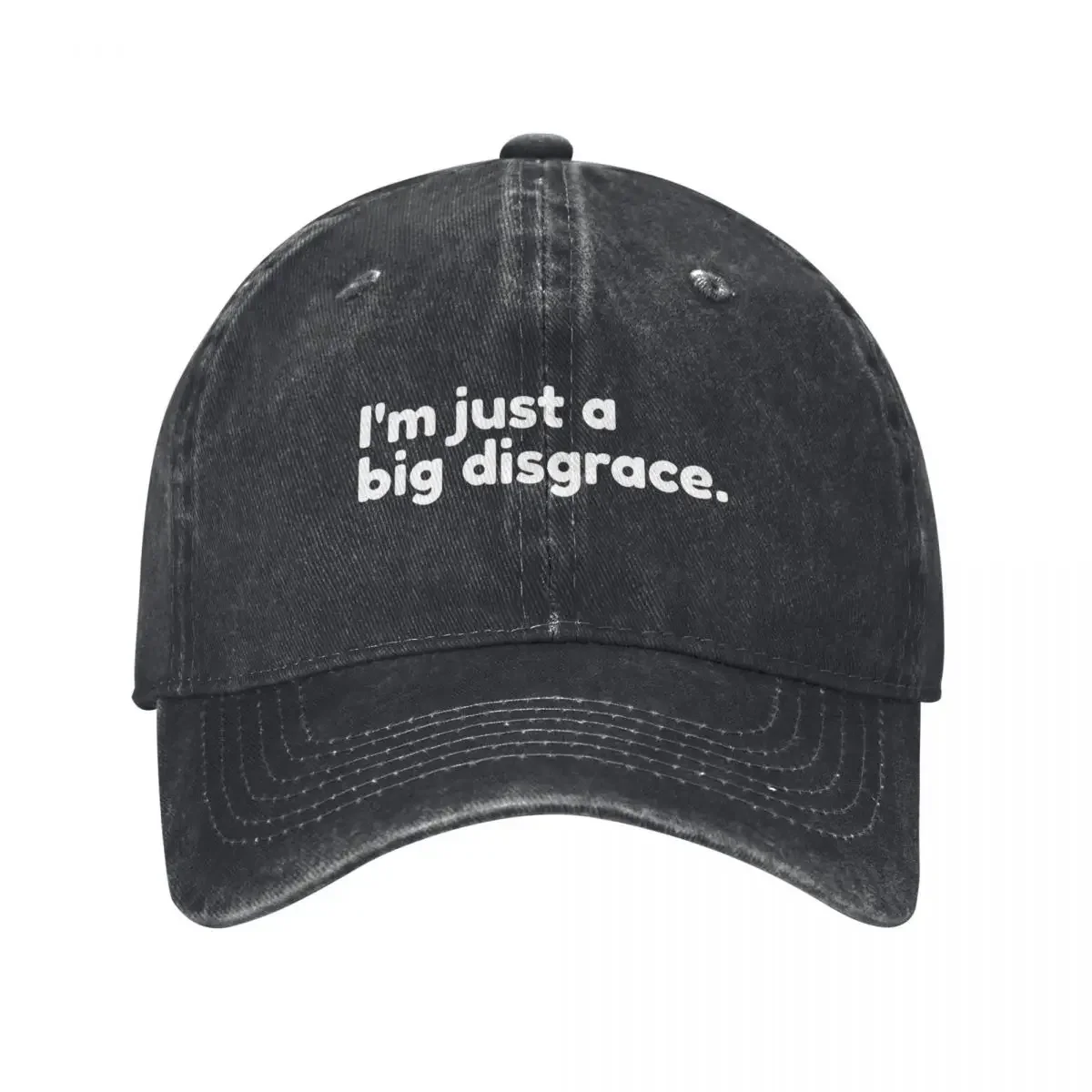 I'm just a big disgrace. Essential T-Shirt design by hexagon-x Baseball Cap Golf Cap Bobble Hat Women's Beach Visor Men's