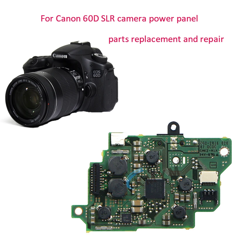 

For Canon 60D SLR camera power panel parts replacement and repair