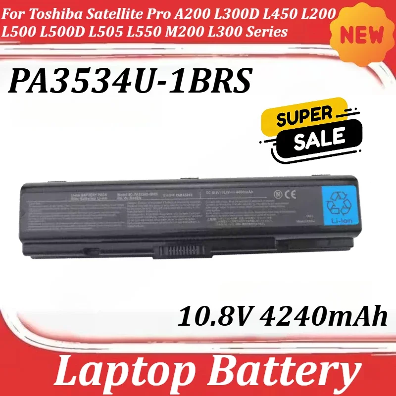 SWZY PA3534U-1BRS 10.8V 4240mAh Laptop Battery for Toshiba Satellite Pro A200 L300D L450 L200 L500 L500D L505 L550 M200 L300 Ser