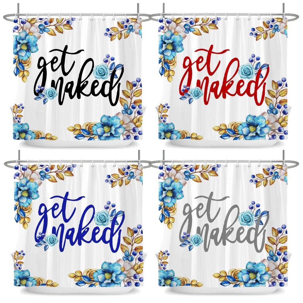 Shower Curtain Funny Cute Get Naked Flower Words Washable Fabric Bathroom Decor Set Waterproof Polyester Bath Curtain With Hooks