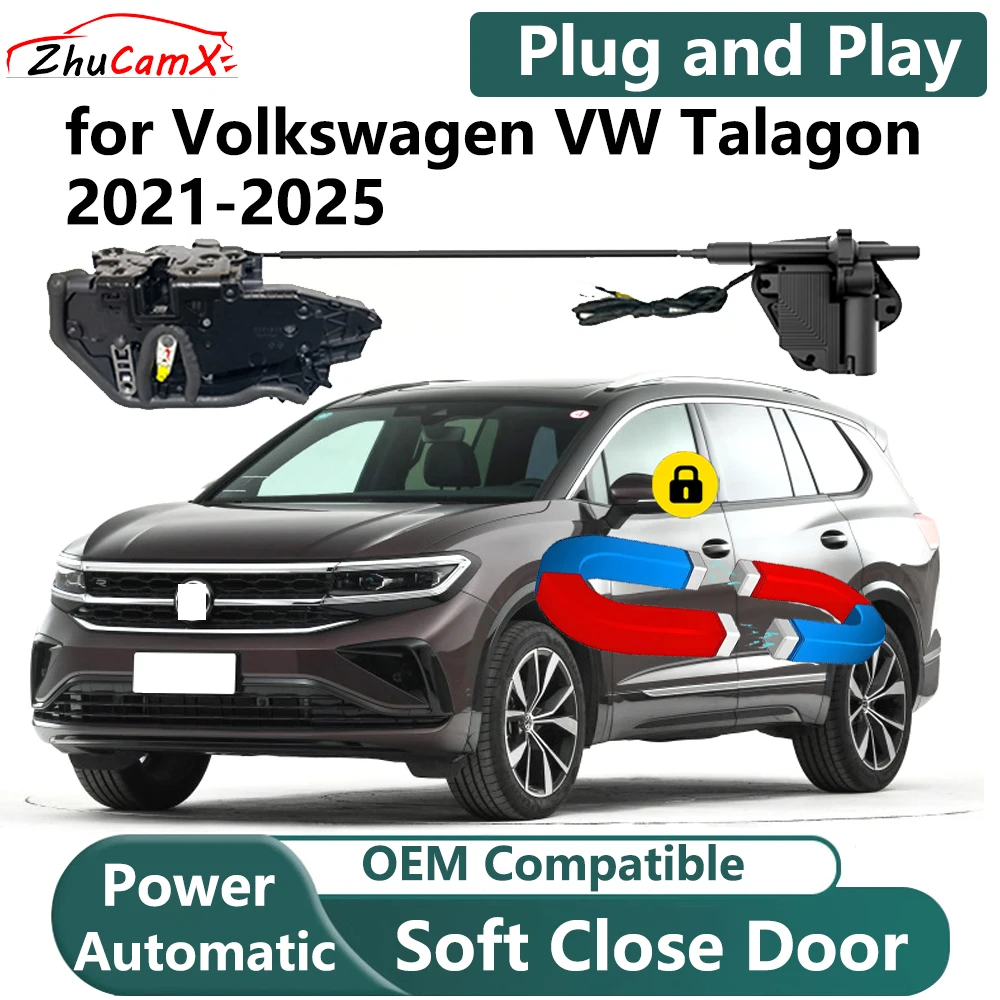 

ZhuCamX for Volkswagen VW Talagon 2021-2025 Car Electric Soft Close Door System Power Closing Door Latch Lock OEM Plug and Play