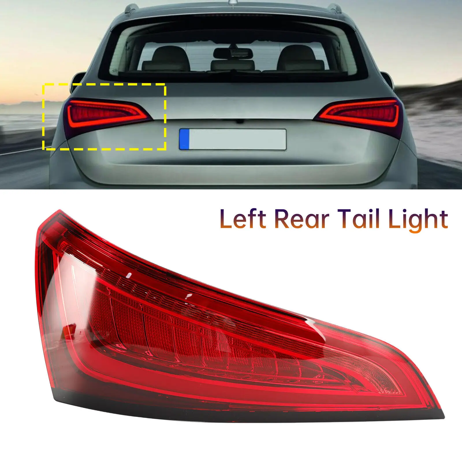 

Left Rear Tail Light Lamp 8R0945093C LED Fit For Audi Q5 8R 2014-2016