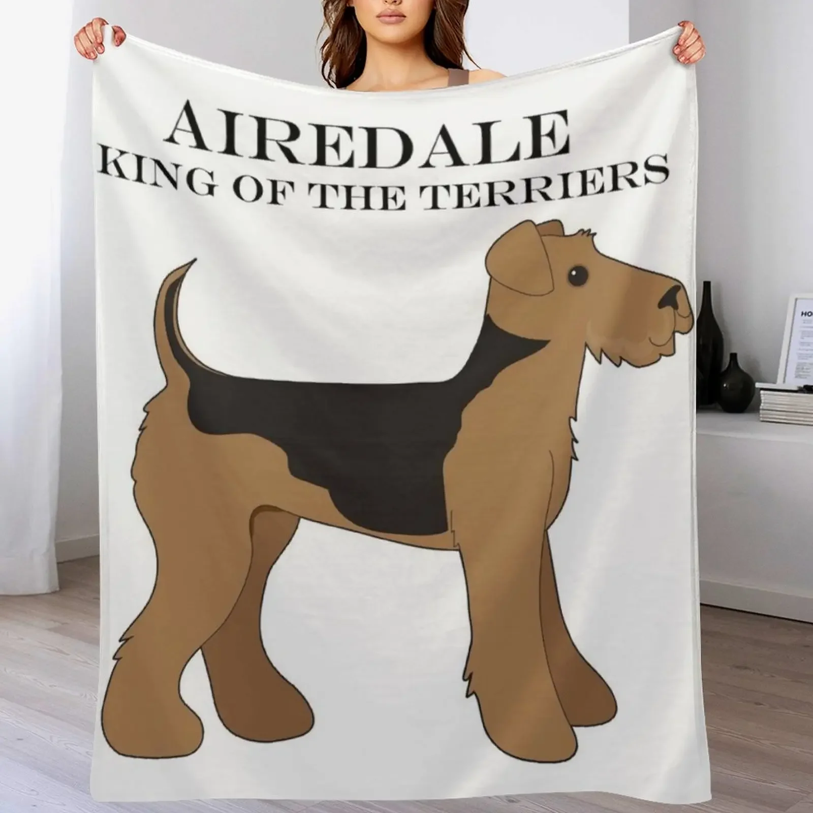 Airedale King of the Terriers Throw Blanket Warm funny gift Blankets