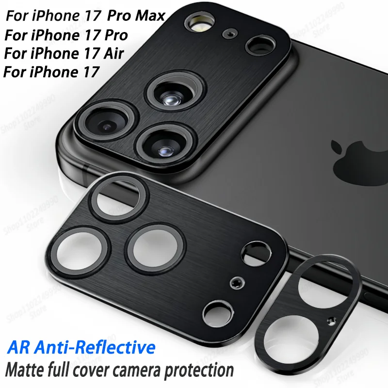 

Metal Brushed Camera Protect Glass For iPhone 17 Pro Max 17 Air Full Cover Camera Protection Glass For iPhone 17 Pro Accessories