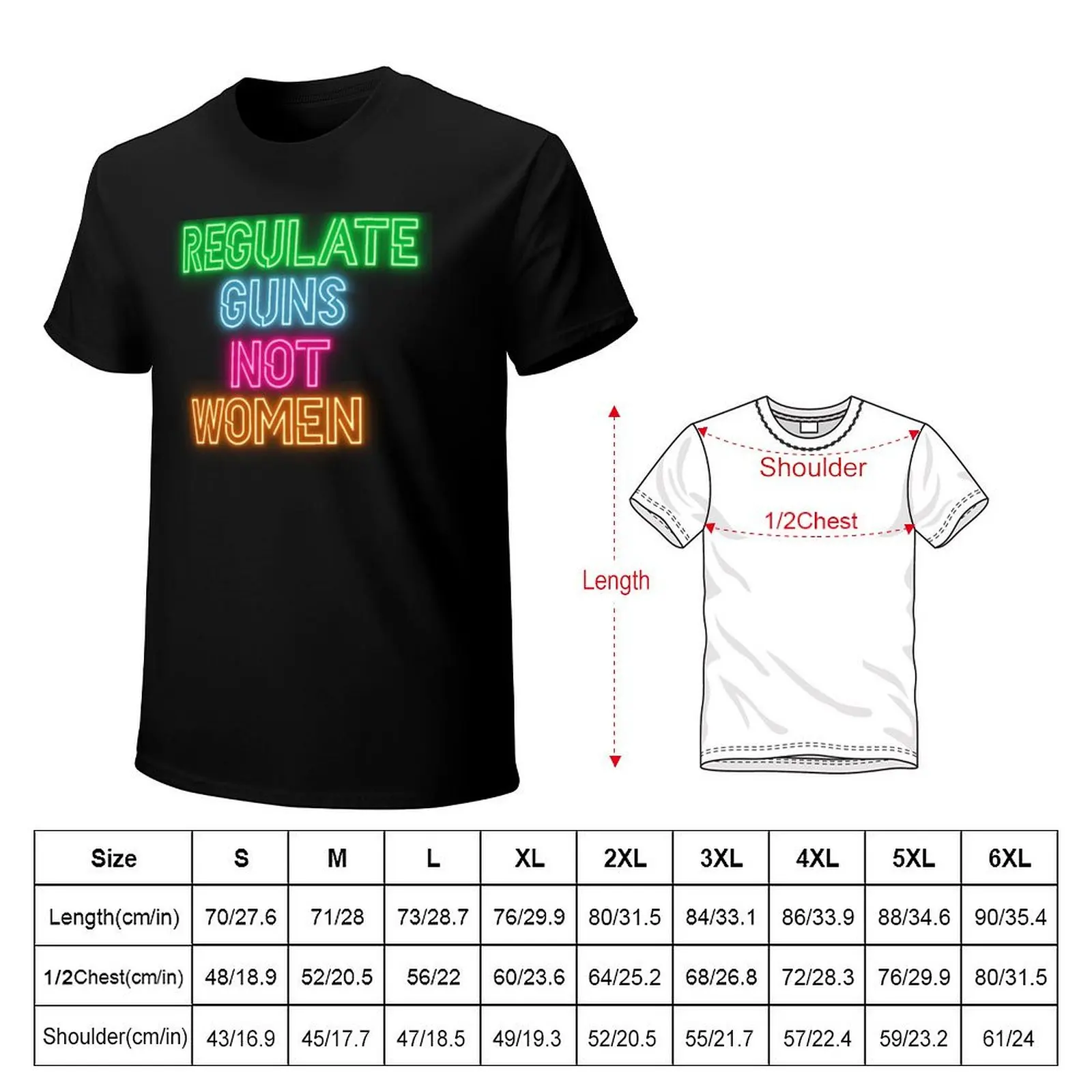 Regulate guns not women (neon) T-Shirt Heavy Duty Casual Work Tee