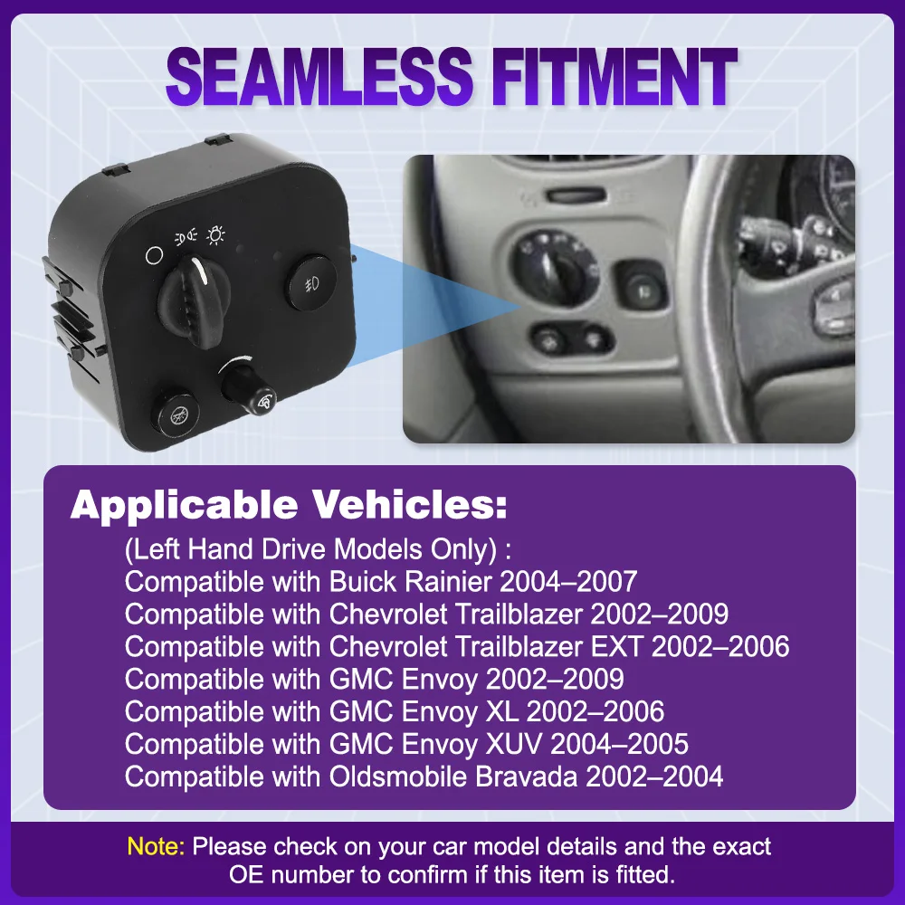

Headlight Fog Lamp Dimmer Control Switch for Buick Rainier Chevrolet Trailblazer GMC Envoy Oldsmobile Bravada 10372949
