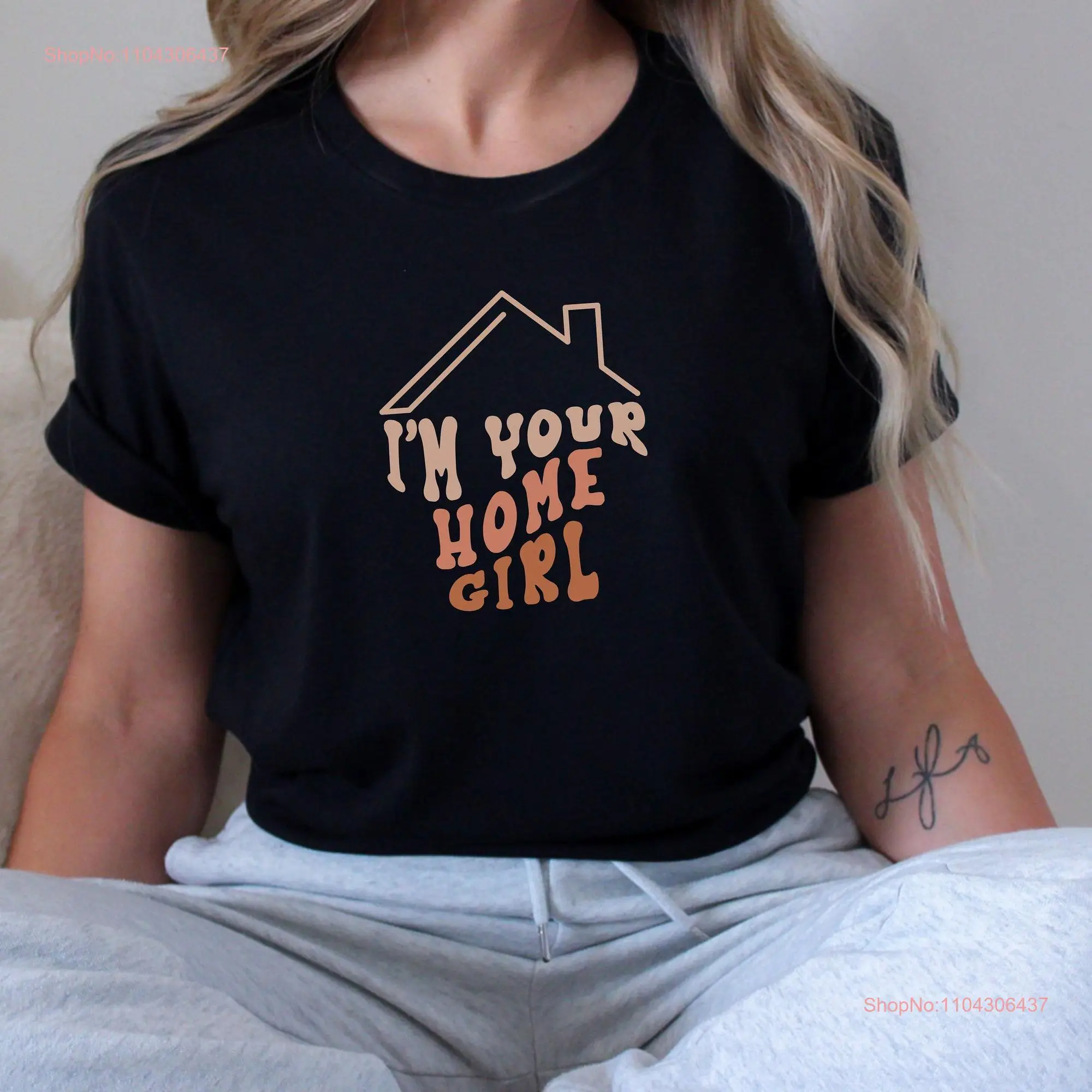 Realtor T Shirt for Real estate agent Girl woman tee Broker Im Your Home long or short sleeves