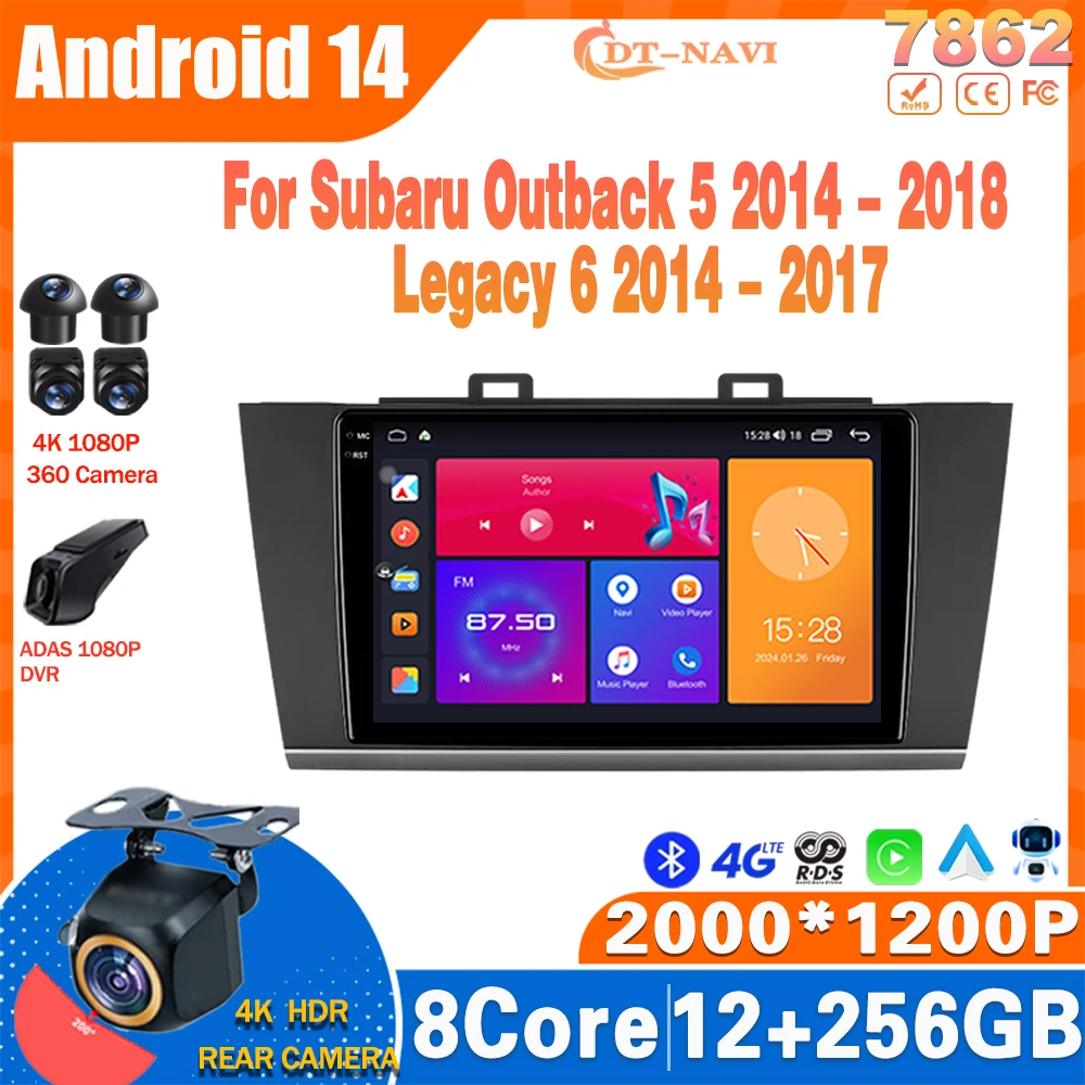 

Android 14 Car Radio For Subaru Outback 5 2014 - 2018 Legacy 6 2014 - 2017 Multimidia Video Player Navigation GPS Carplay Stereo