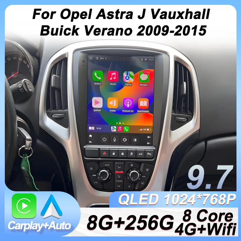 

For Opel Astra J Buick Execlle Verano 2009-2015 9.7 inch Carplay Android auto For Tesla Style Touch Screen Car Radio 8 Core 2din