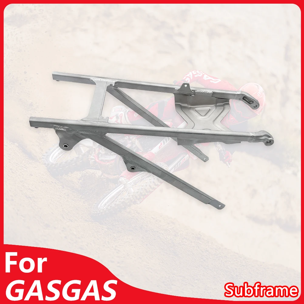 

For GASGAS 24-25 Subframe Motorcycle Accessories EC ES EW EX MC 125 150 250 350 450 500 Dirt Bike Aluminum Rear Frame