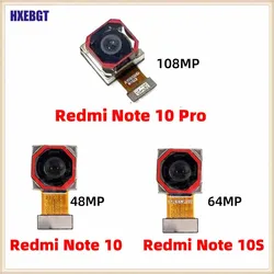 For Xiaomi Redmi Note 10 Pro 10S 10 S Back Main Camera Module Red Mi Note 10 Rear Backside Cam Flex Cable Repair Parts