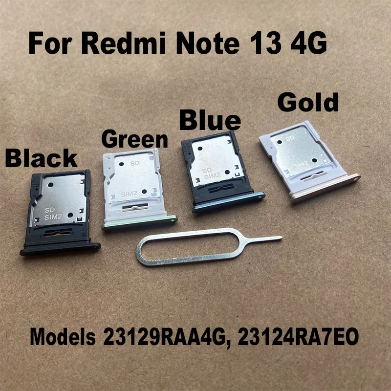 New For Xiaomi Redmi Note 13 4G 5G Sim Card Tray Slot Holder Socket Adapter Connector Repair Parts Replacement