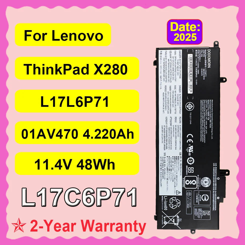 

Аккумулятор для ноутбука Lenovo ThinkPad X280 DODOMORN L17C6P71 L17M6P71 L17L6P71 01AV470 01AV471 01AV472 SB10K97619 11.4V 48Wh