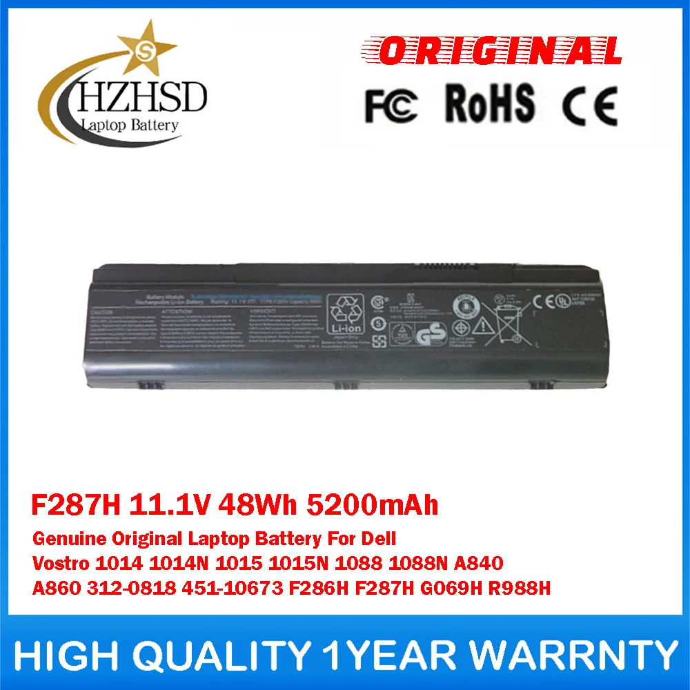 

F287H 11.1V 48Wh 5200mAh Genuine Original Laptop Battery For Dell Vostro 1014 1014N 1015 1015N 1088 A840 A860 312-0818 451-10673