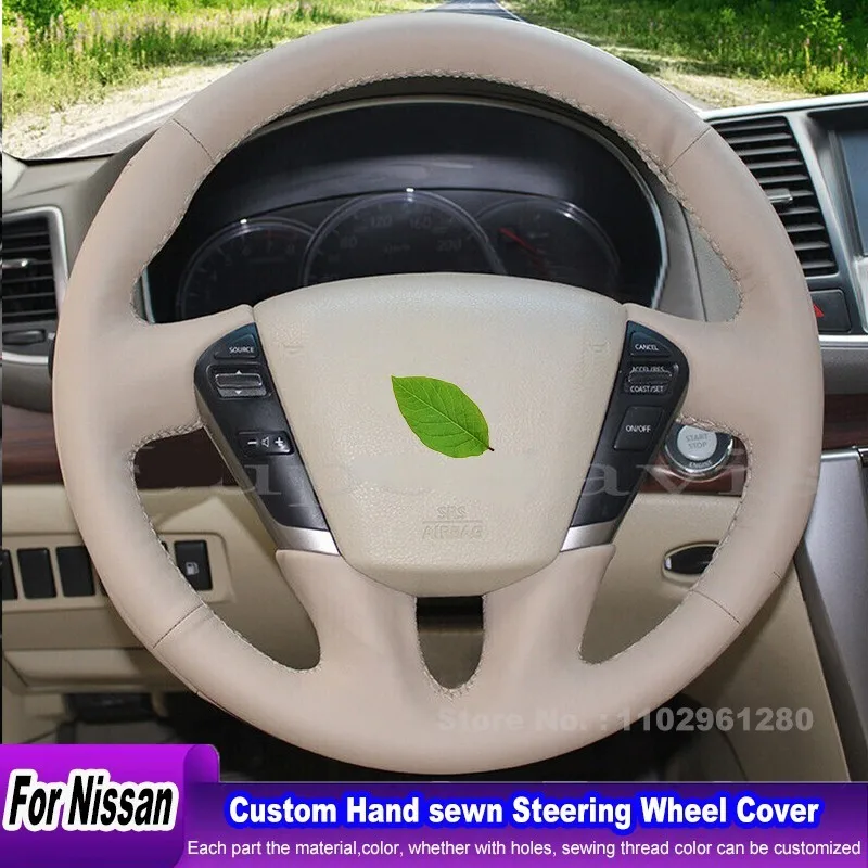 

Hand-sewn Anti-slip Beige Leather Car Steering Wheel Cover Wrap For Nissan Teana 2008-2012 Interior Accessories