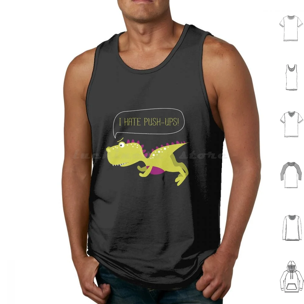 I Hate Push Ups Funny T Rex Dino Fitness Workout Gym Tank Tops Vest Sleeveless T Rex Push Ups Struggle Is Real Funny Dinosaur
