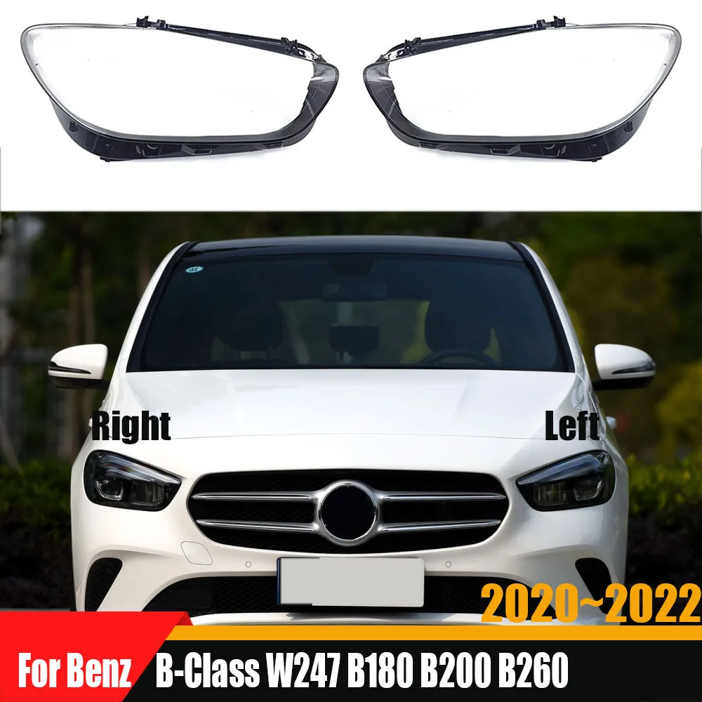 For Benz B-Class W247 B180 B200 B260 2020 2021 2022 Headlamp Cover Transparent Lampshade Plexiglass Headlight Shell Lens