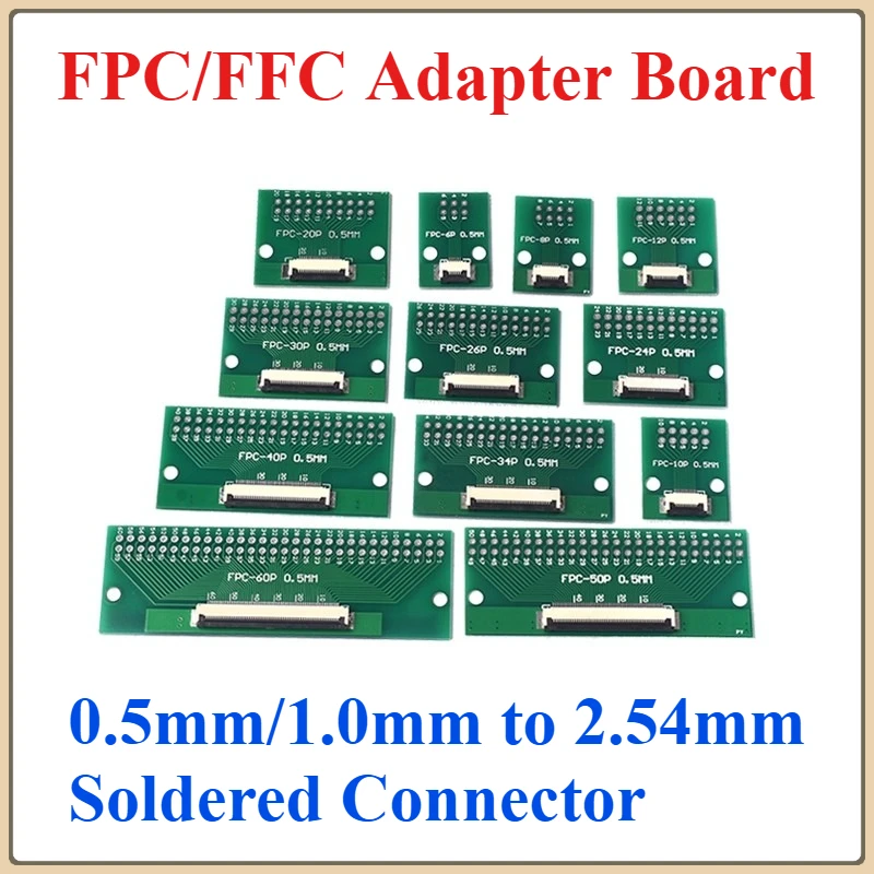 

1Pcs FPC/FFC Adapter Board 0.5/1.0mm to 2.54mm Soldered Connector 4/5/6/8/10/12/14/16/20/26/3040/45/50/60 Pin