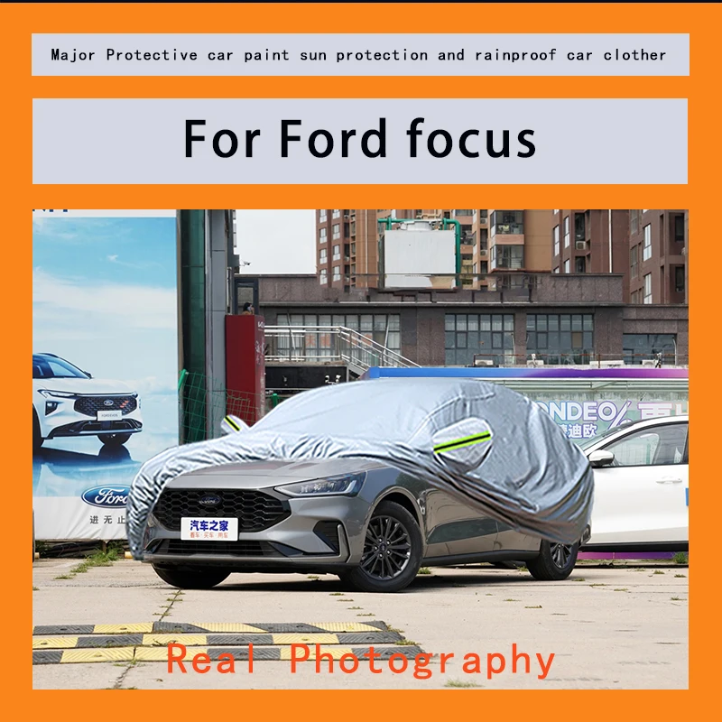 

Suitable for Ford focus rainproof, snow proof, dust-proof and external protection of vehicles