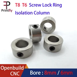 Openbuilds blokada kołnierz T8 śruba pociągowa śruba blokująca pierścień zabezpieczający blokada blok kolumna izolacji 6/8mm do drukarki 3D CNC