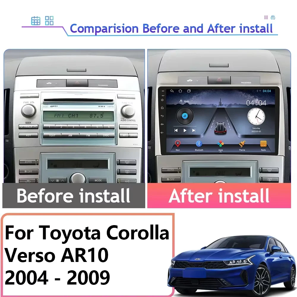 Android 14 Carplay Auto For Toyota Corolla Verso AR10 2004-2009 Car Radio Multimedia Video Player Navigation GPS No 2Din 2 Din