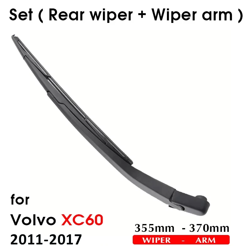 

Car Wiper Blade For Volvo XC60 2011-2017 Rear Back Windshield Windscreen Rear Wiper 355mm+Arm 370mm Car Accessories