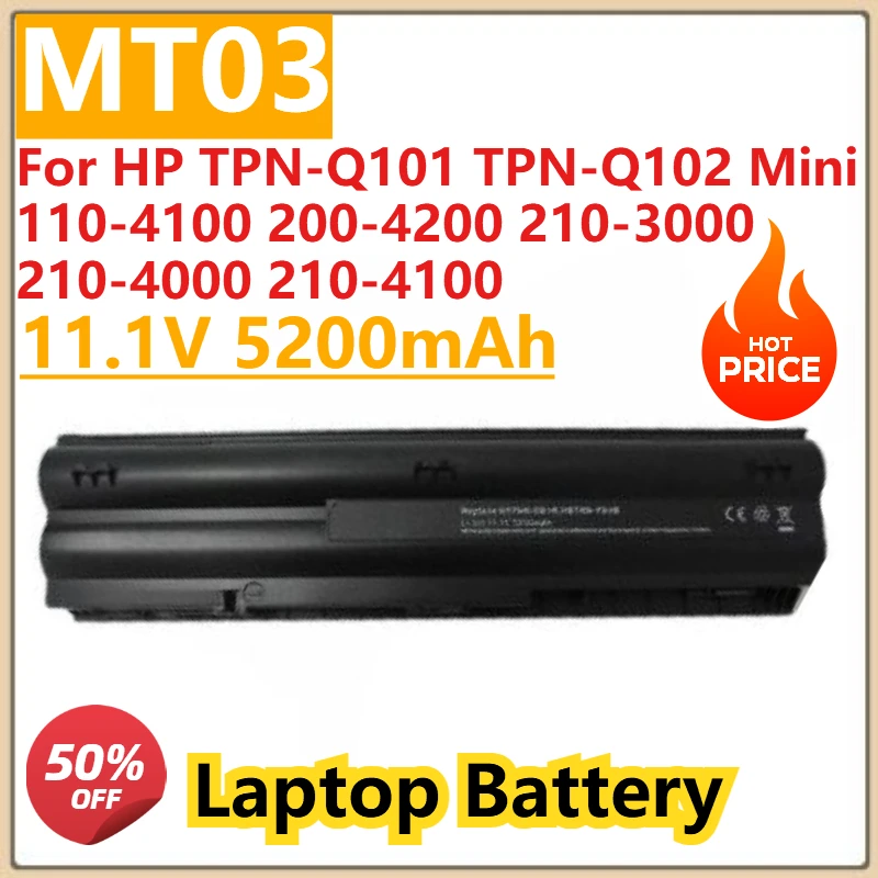 

Новый аккумулятор для ноутбука MT03 11,1 В 5200 мАч для HP TPN-Q101 TPN-Q102 Mini 110-4100 200-4200 210-3000 210-4000 210-4100