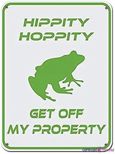 Retro Metal tin Sign Hippity Hoppity Get Off My Property Frog No Tresspassing Novelty Sign,Cave,Bar,Club, Home Wall Art