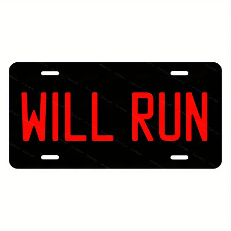 Plaque d'immatriculation marquée "will run", 12x6 pouces, décoration murale en métal rétro Durable pour la maison, le bureau, la cour, facile à installer, sans alimentation N